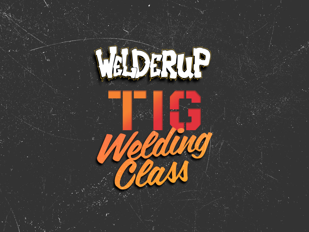 $1,900 TIG Welding Class | October 16 - 18, 2025 |