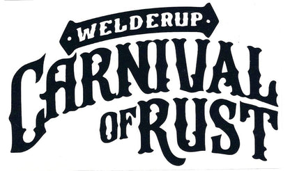 Welder Up "Carnival of Rust" Decal 6 1/2" X 4" (More Colors)