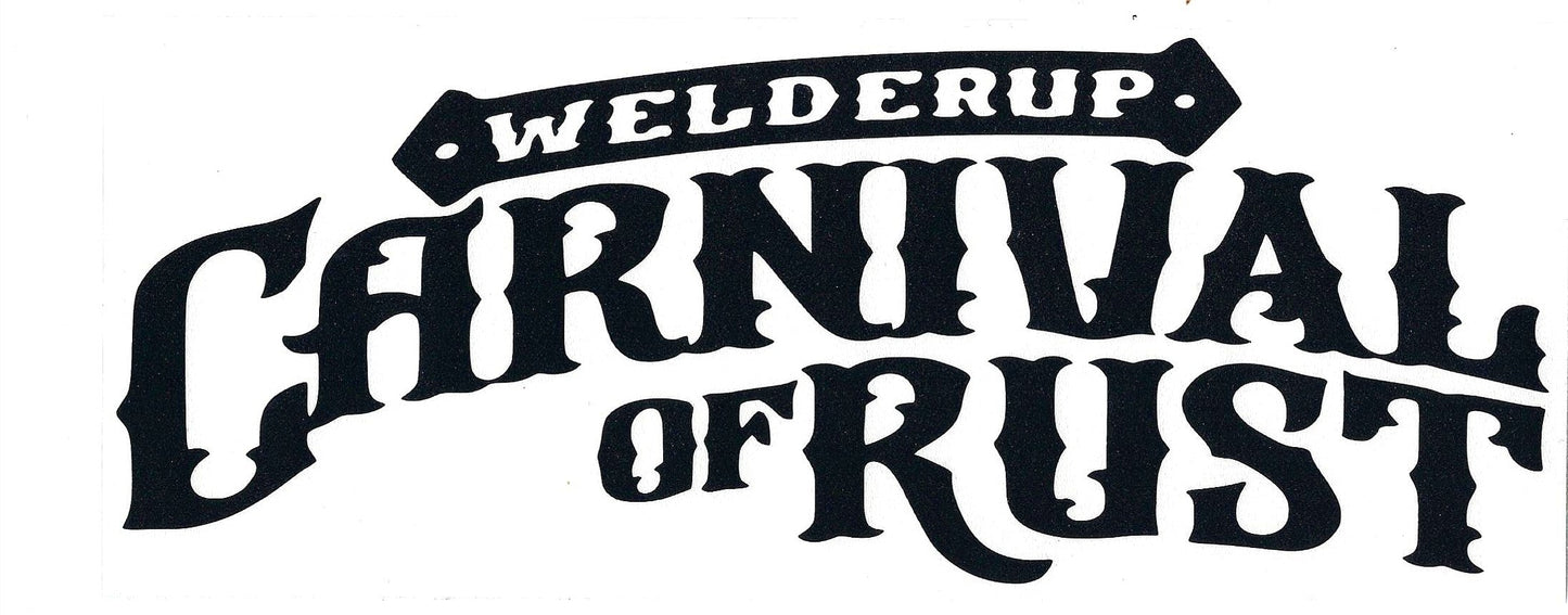 Welder Up "Carnival of Rust" Decal 10" X 4" (More Colors)