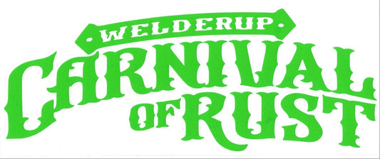 Welder Up "Carnival of Rust" Decal 10" X 4" (More Colors)