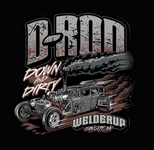 Welder Up D-Rod Down & Dirty Sticker