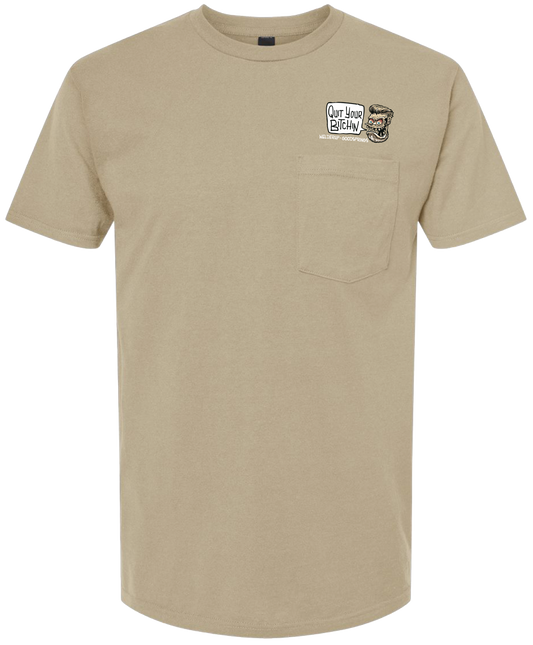 Welder Up "Quit Your Bitchin" Cartoon Pocket T-Shirt in Sand