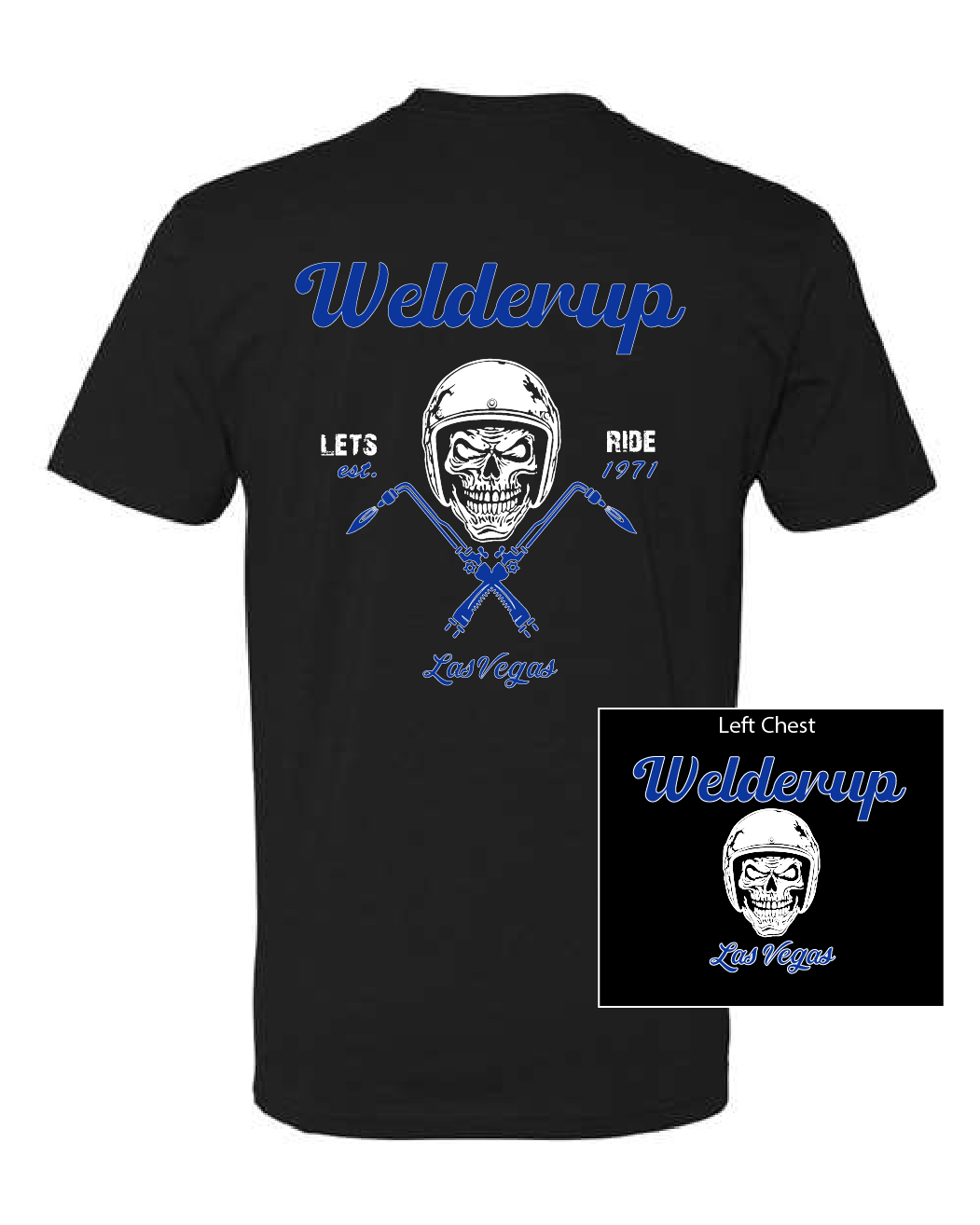 Welder Up Blue "Let's Ride" Black T-Shirt