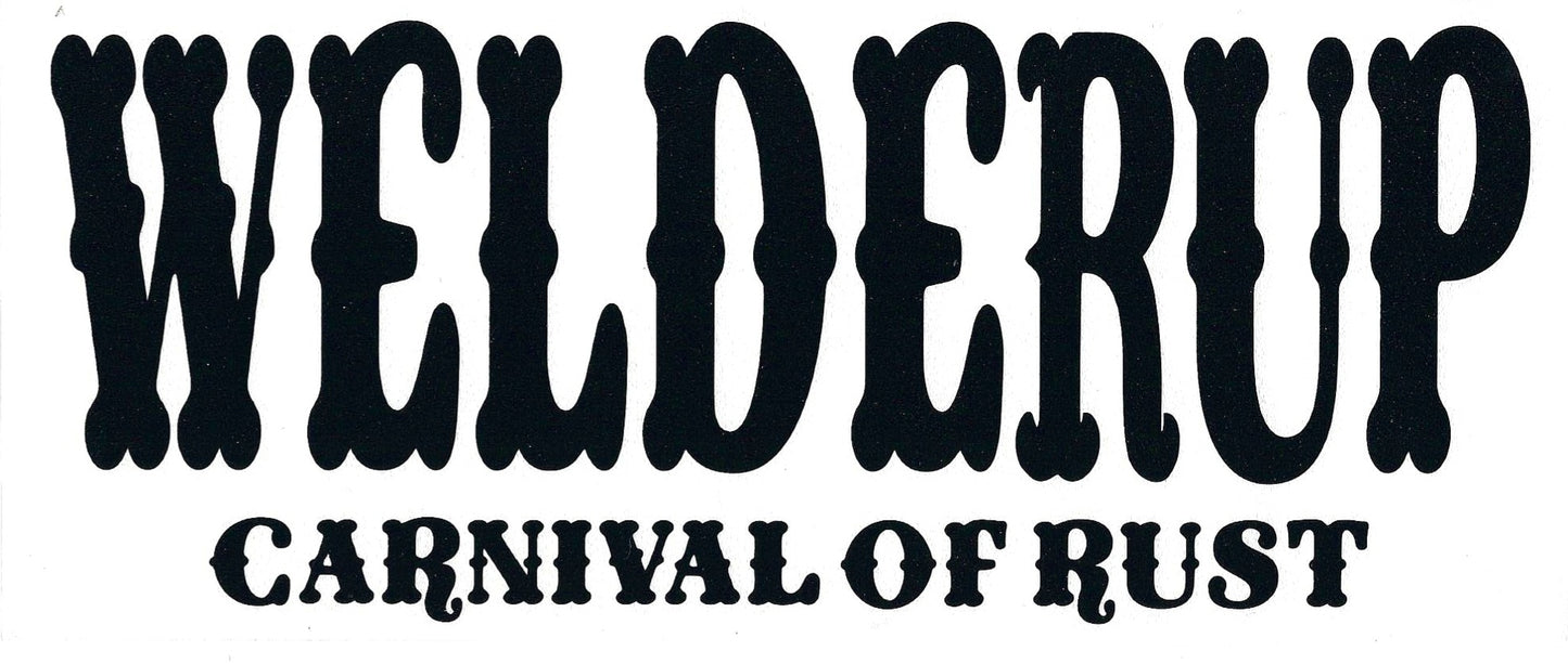 Welder Up "Carnival of Rust" Decal 10" X 4" (More Colors)