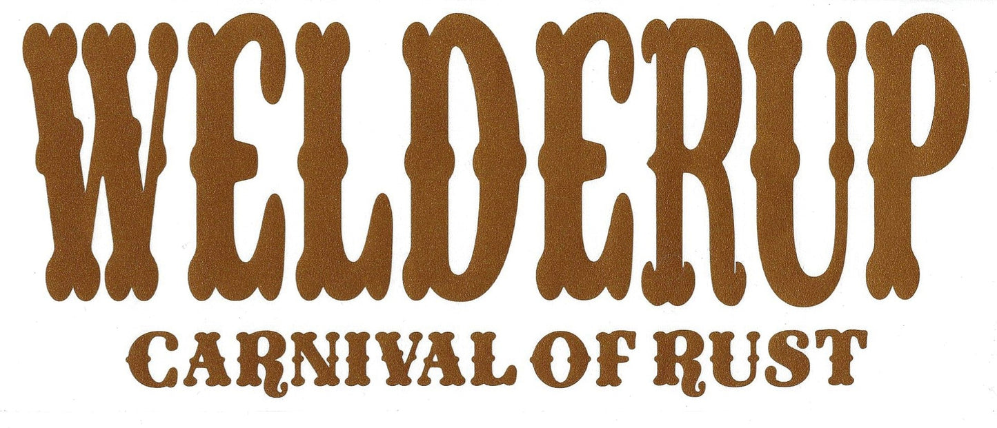 Welder Up "Carnival of Rust" Decal 10" X 4" (More Colors)