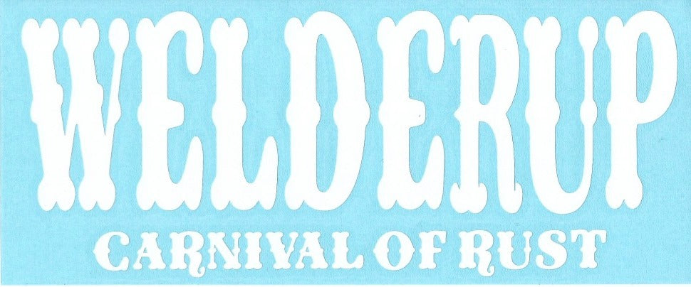 Welder Up "Carnival of Rust" Decal 10" X 4" (More Colors)