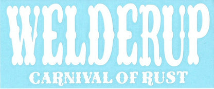 Welder Up "Carnival of Rust" Decal 10" X 4" (More Colors)