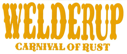 Welder Up "Carnival of Rust" Decal 10" X 4" (More Colors)