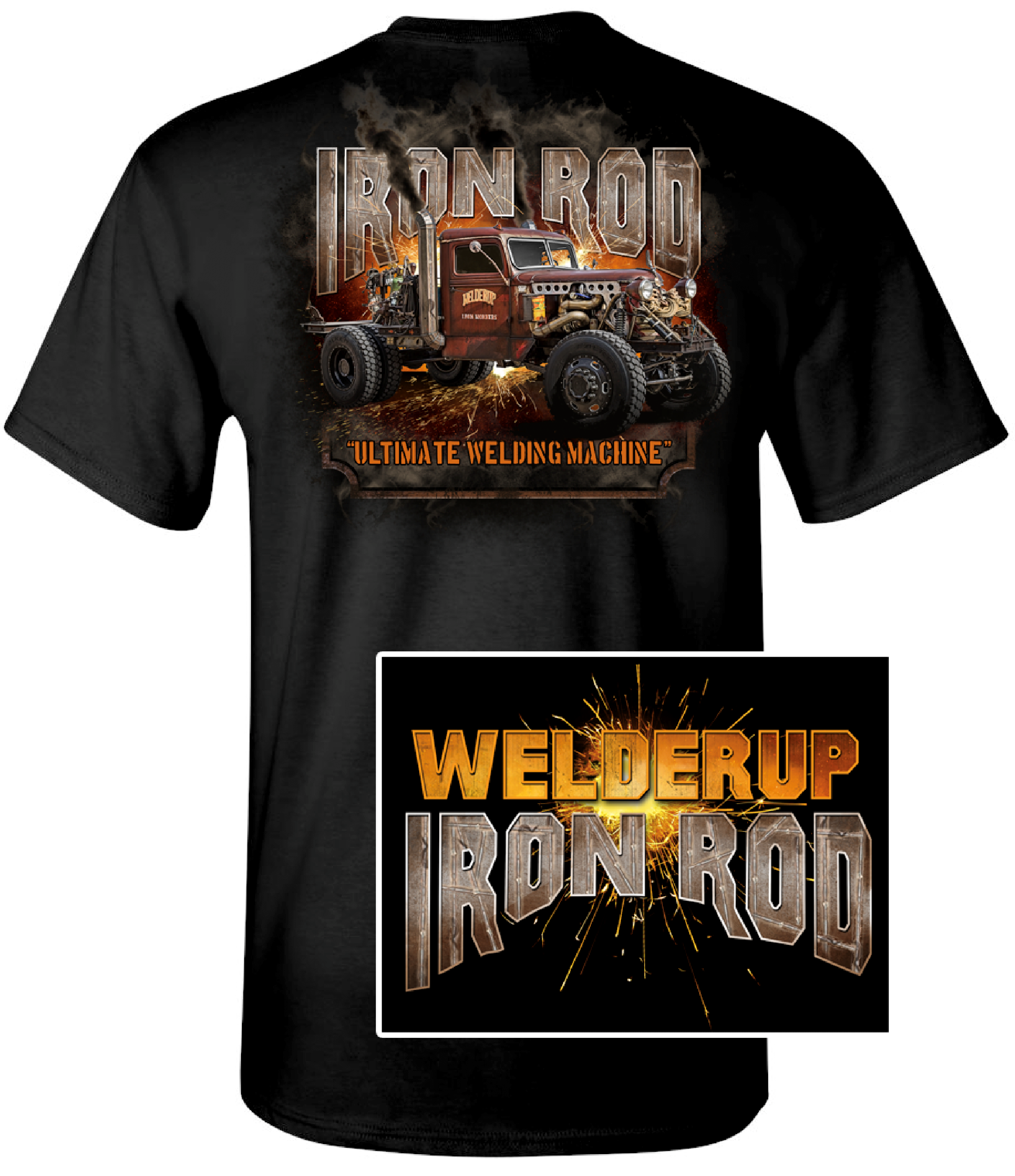 Welder Up Ultimate Welding Machine &quot;The Iron Rod&quot; Black T-Shirt